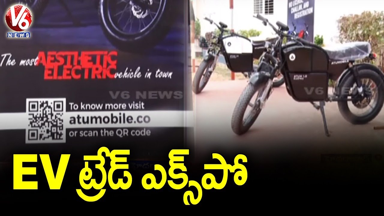 Electric Vehicle's Trade Expo In Hyderabad | V6 News